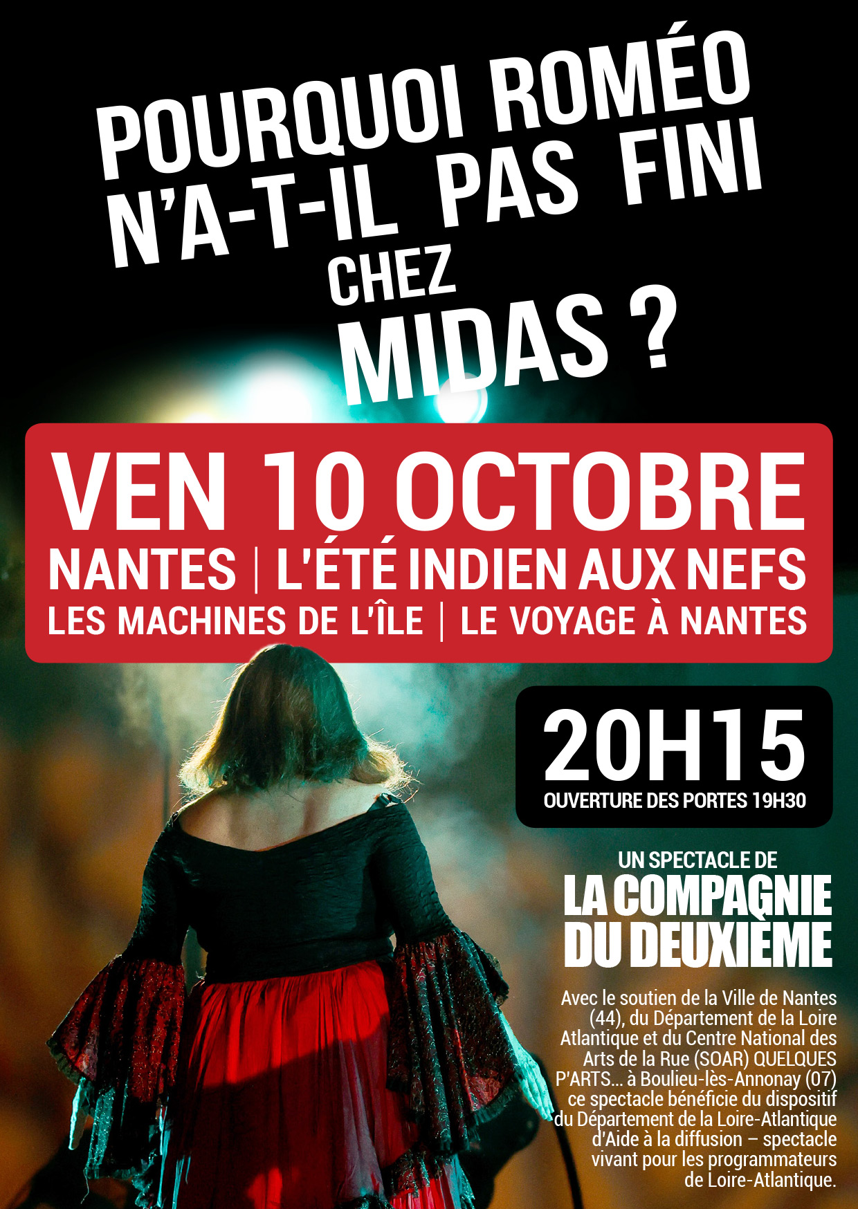 PourquoiRomeoMidas aux Nefs Nantes